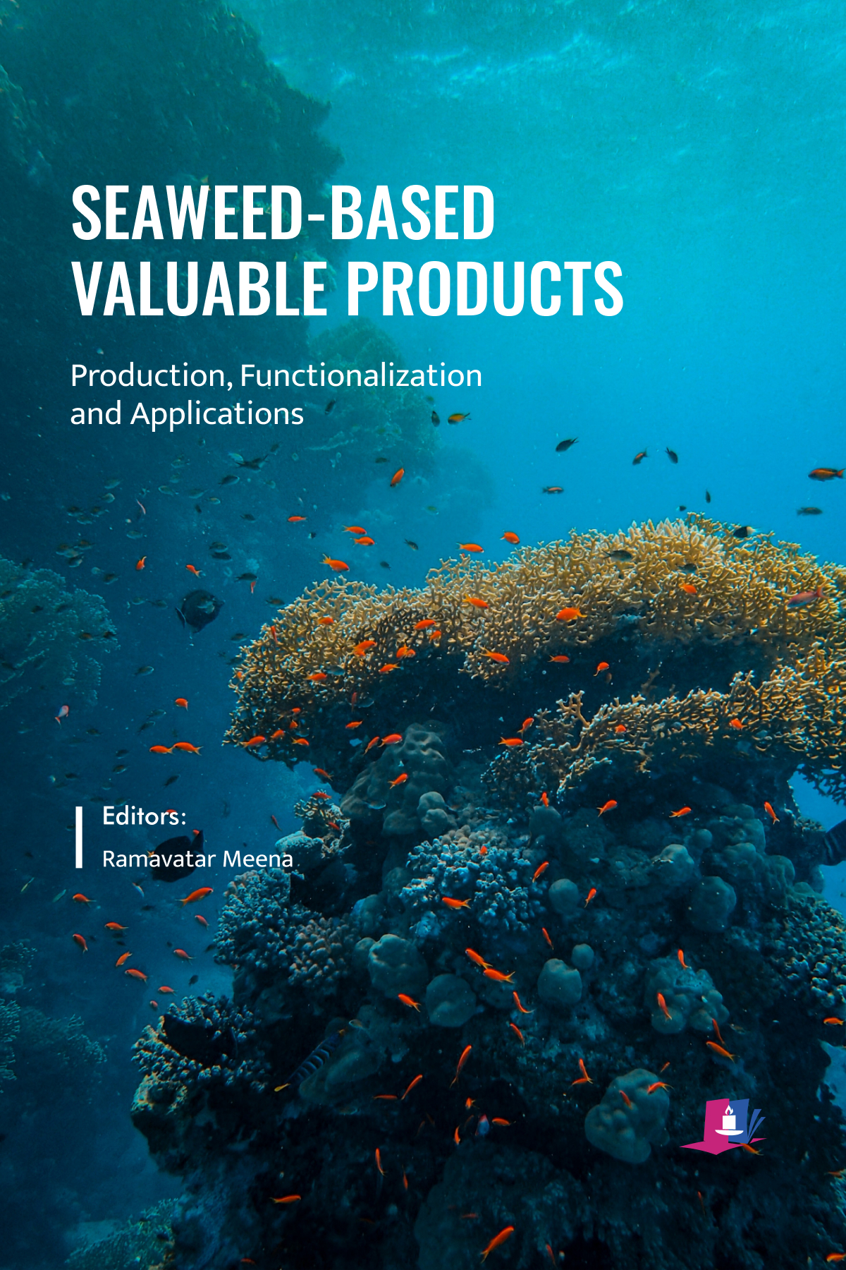 Seaweed-Based Valuable Products