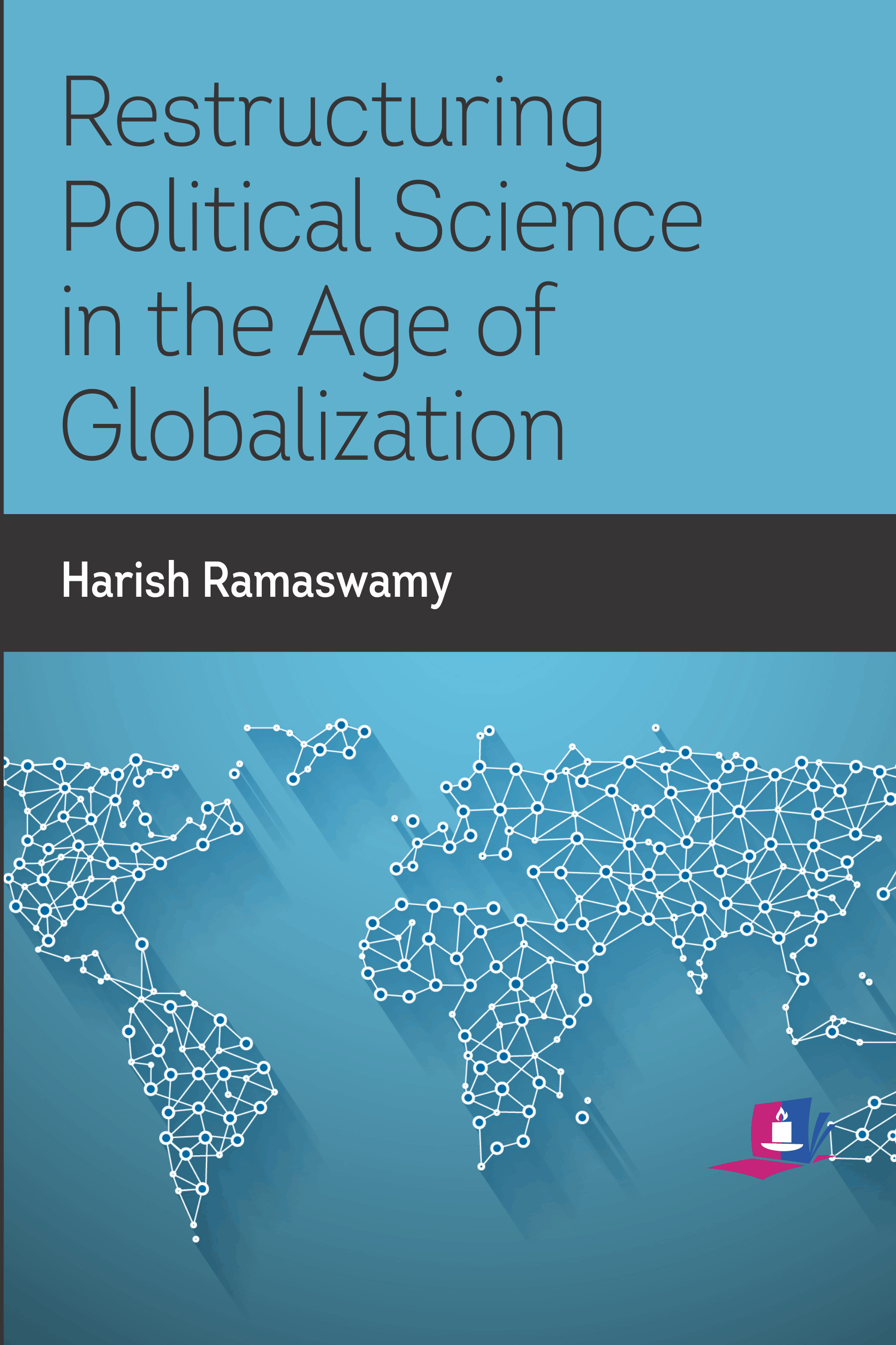 Restructuring Political Science in the Age of Globalisation