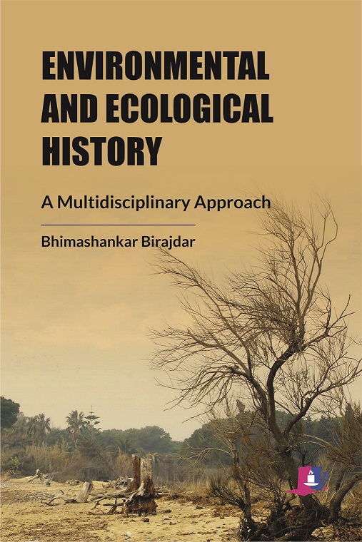 Environmental And Ecological History