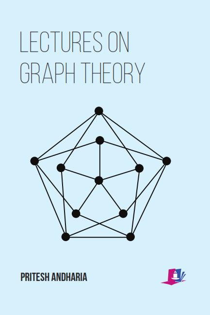 Lectures on Graph Theory