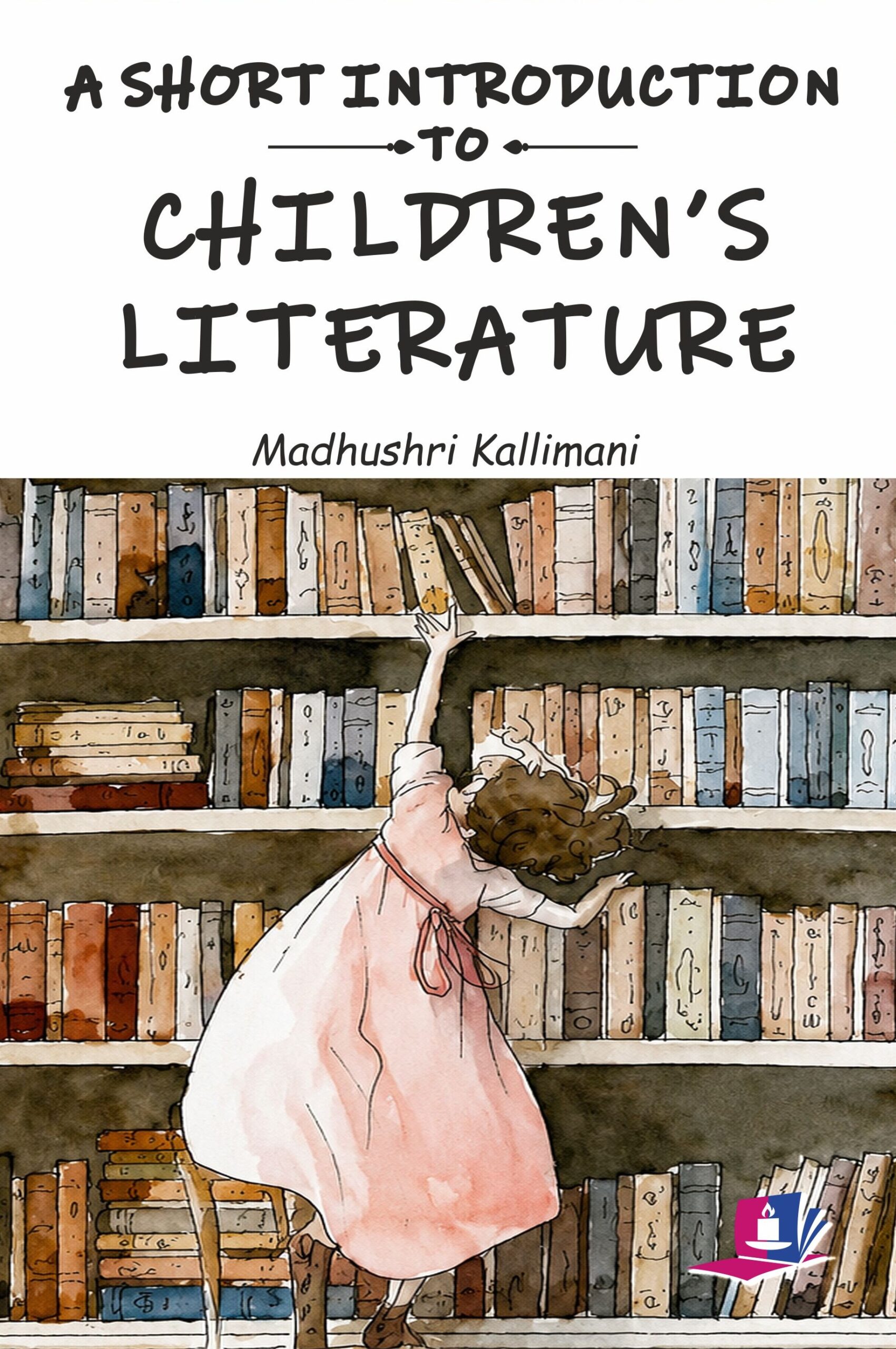 A Short Introduction to Children’s Literature